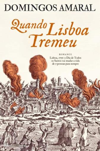 Quando Lisboa Tremeu