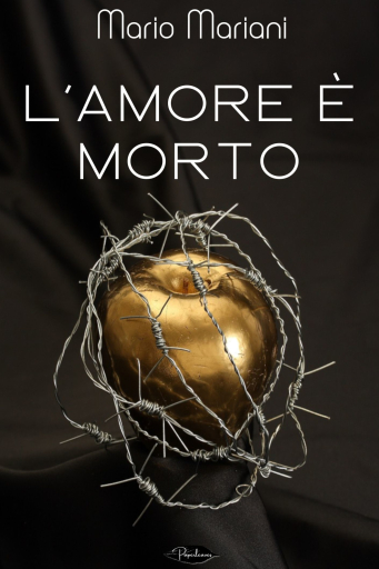 Portada del libro «L'amore è morto», de Mario Mariani