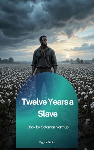 Portada del libro «Twelve Years a Slave», de Solomon Northup