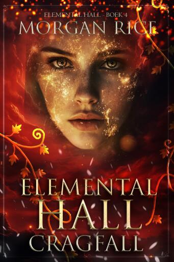 Portada del libro «Elemental Hall: Cragfall (Elemental Hall—Boek Vier)», de Morgan Rice