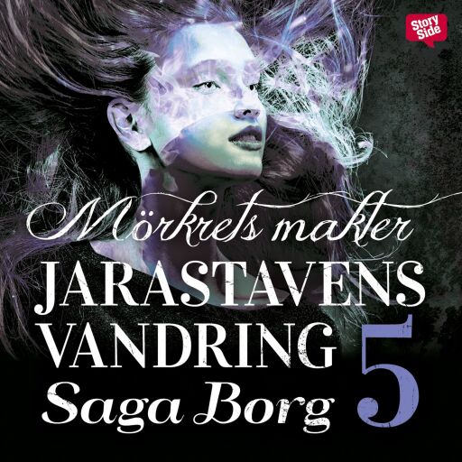 Portada del audiolibro «Jarastavens vandring 5 – Mörkrets makter», de Saga Borg