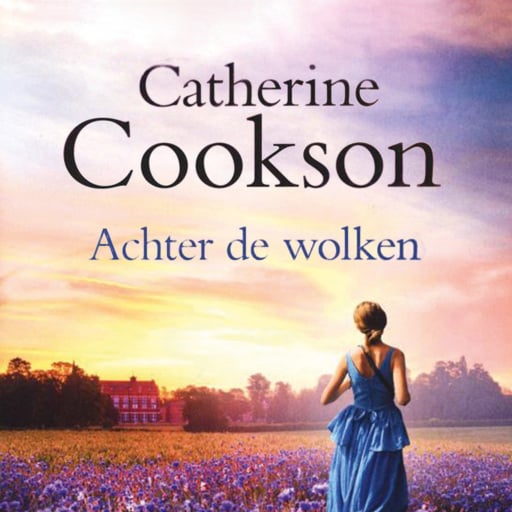Portada del audiolibro «Achter de wolken», de Catherine Cookson