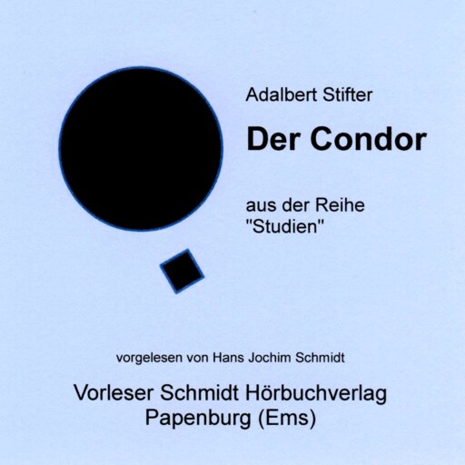 Portada del audiolibro «Der Condor», de Adalbert Stifter