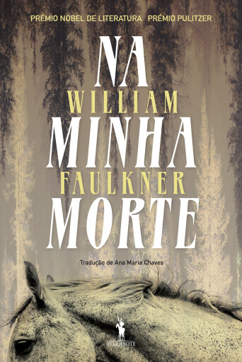 Portada del libro «Na Minha Morte», de William Faulkner