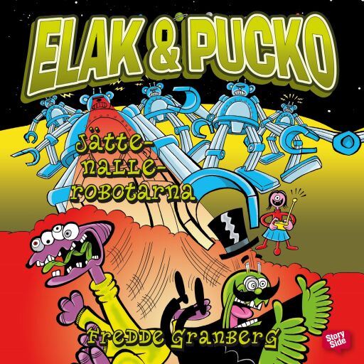Portada del audiolibro «Elak & Pucko – jättenallerobotarna», de Fredde Granberg