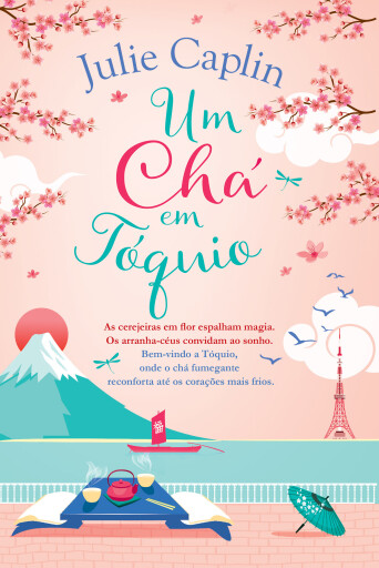 Portada del libro «Um Chá em Tóquio», de Julie Caplin