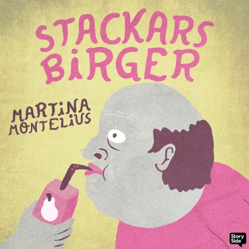 Portada del audiolibro «Stackars Birger», de Martina Montelius