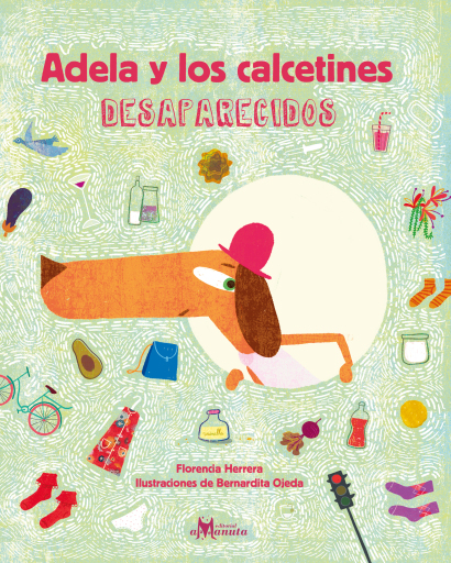 Portada del libro «Adela y los calcetines desaparecidos», de Florencia Herrera