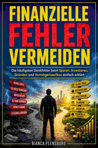 Portada del libro «Finanzielle Fehler vermeiden», de Bianca Flensburg