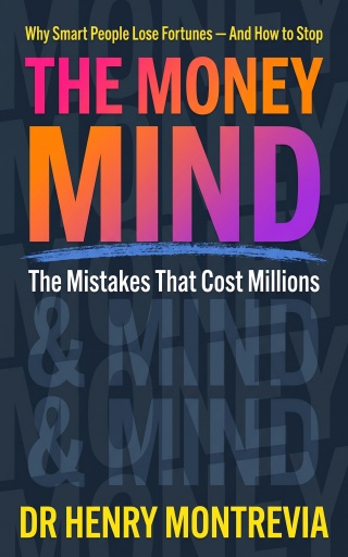 Portada del libro «The Money Mind», de Dr Henry Montrevia