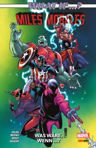 Portada del libro «WHAT IF...? WAS WÄRE, WENN ... MILES MORALES -», de Cody Ziglar