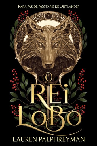 Portada del libro «O Rei Lobo», de Lauren Palphreyman