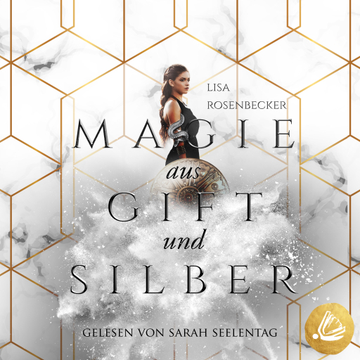 Portada del audiolibro «Magie aus Gift und Silber», de Lisa Rosenbecker