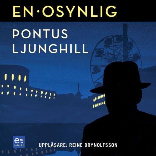 Portada del audiolibro «En osynlig», de Pontus Ljunghill