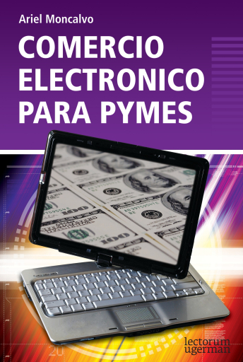 Portada del libro «Comercio electrónico para Pymes», de Ariel Moncalvo