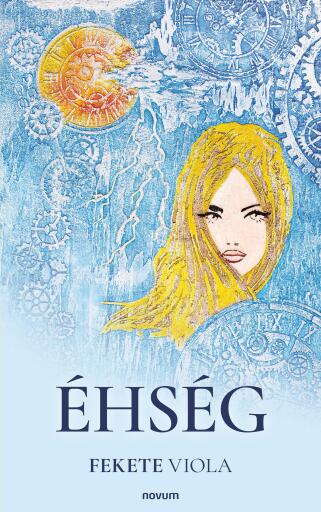 Portada del libro «Éhség», de Fekete Viola