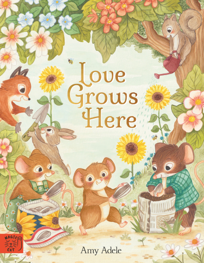 Portada del libro «Love Grows Here», de Amy Adele
