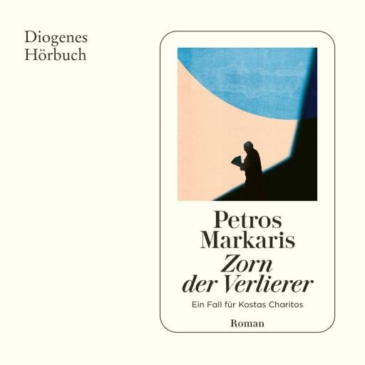 Portada del audiolibro «Zorn der Verlierer», de Petros Márkaris