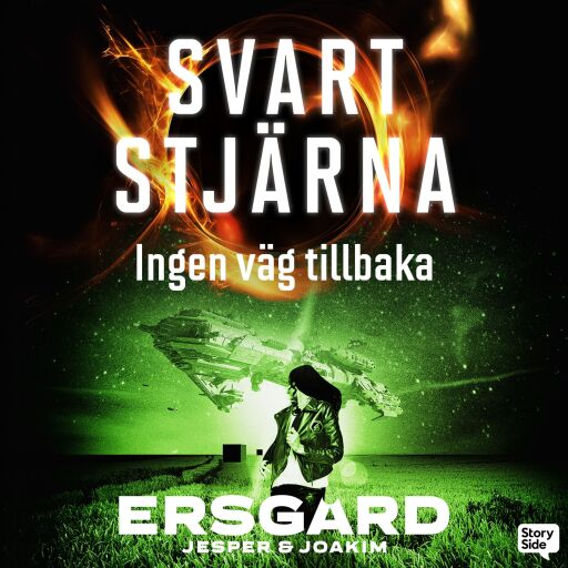 Portada del audiolibro «Svart stjärna 3 - Ingen väg tillbaka», de Joakim Ersgård, Jesper Ersgård