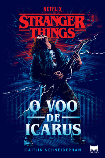 Portada del libro «Stranger Things - O Voo de Icarus», de Caitlin Schneiderhan