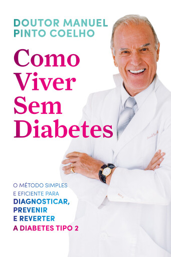 Como Viver Sem Diabetes