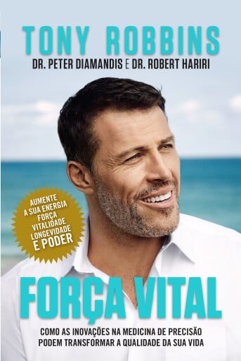 Portada del libro «Força Vital», de Anthony Robbins