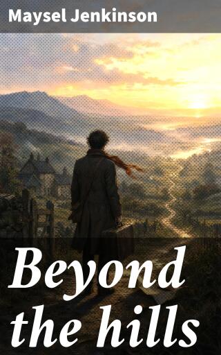 Beyond the hills