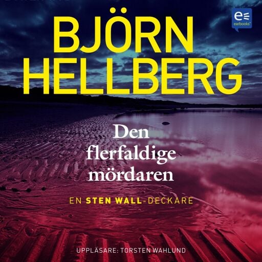 Portada del audiolibro «Den flerfaldige mördaren», de Björn Hellberg