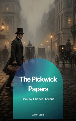 Portada del libro «The Pickwick Papers», de Charles Dickens