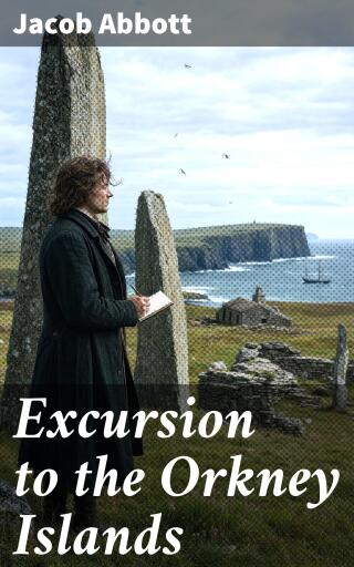 Portada del libro «Excursion to the Orkney Islands», de Jacob Abbott
