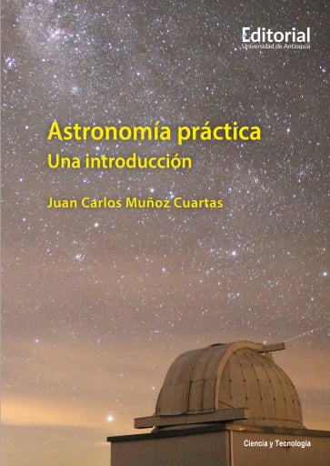 Portada del libro «Astronomía práctica», de Juan Carlos Muñoz Cuartas
