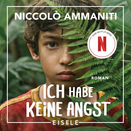 Portada del audiolibro «Ich habe keine Angst», de Niccolò Ammaniti