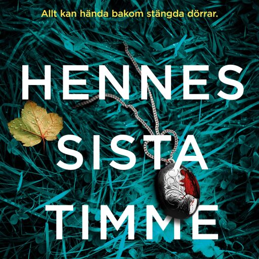 Portada del libro «Hennes sista timme», de Carla Kovach