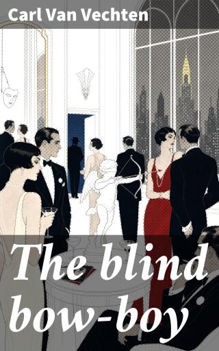 Portada del libro «The blind bow-boy», de Carl Van Vechten
