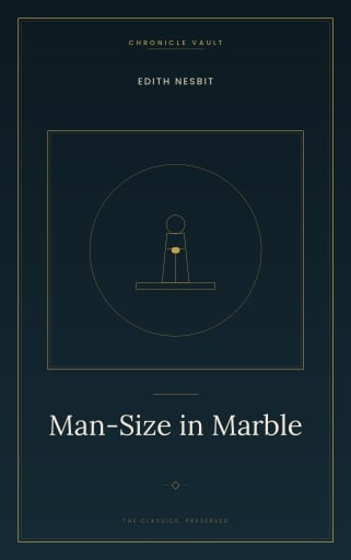 Man-Size in Marble