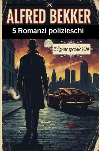 5 Romanzi polizieschi - Edizione speciale 1036