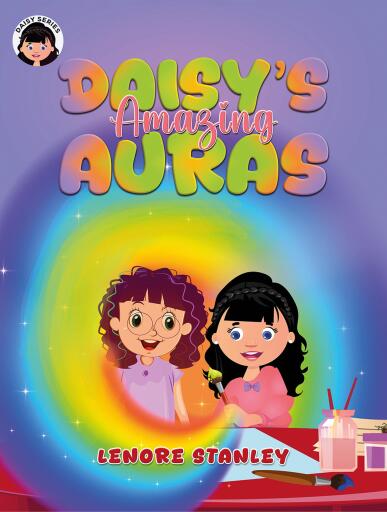 Portada del libro «Daisy's Amazing Auras», de Lenore Stanley