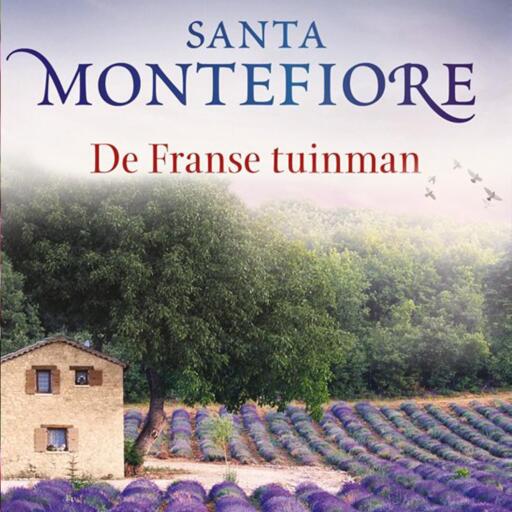 Portada del audiolibro «De Franse tuinman», de Santa Montefiore