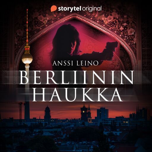 Portada del audiolibro «Berliinin haukka», de Anssi Leino