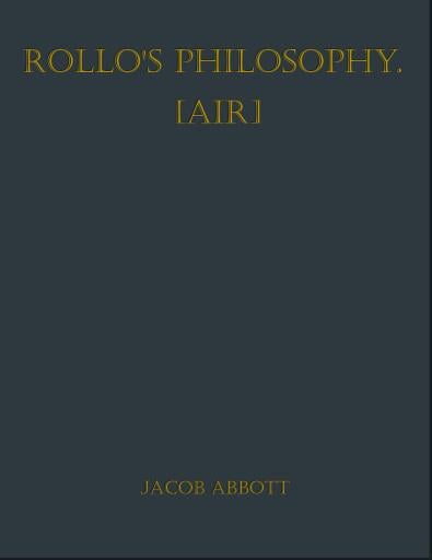 Rollo's Philosophy. [Air]