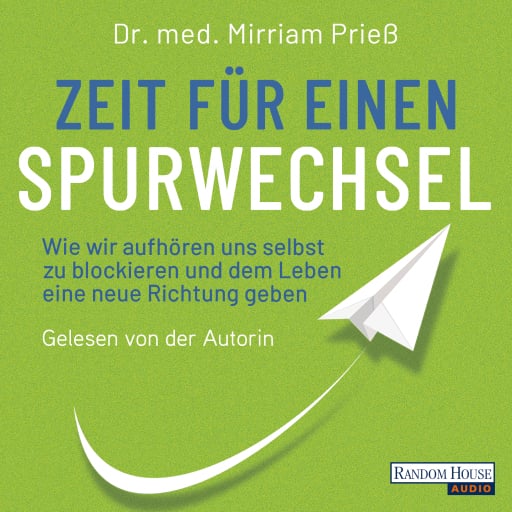 Portada del audiolibro «Zeit für einen Spurwechsel», de Mirriam Prieß