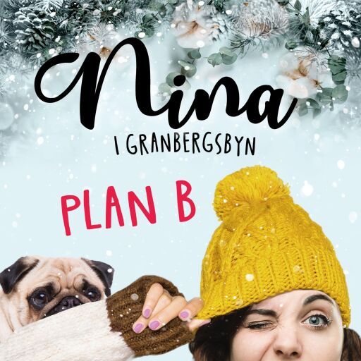 Portada del libro «Plan B», de Anna Holmström Degerman