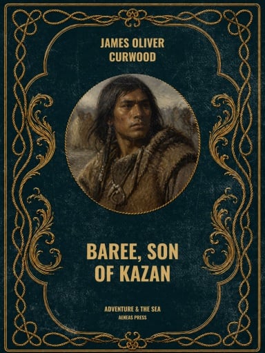 Baree, Son of Kazan