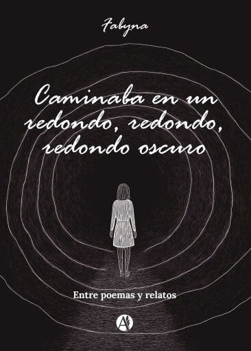 Caminaba en un redondo, redondo, redondo oscuro