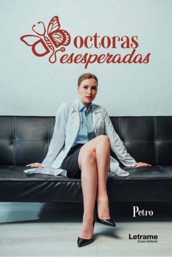 Portada del libro «Doctoras desesperadas», de Petro