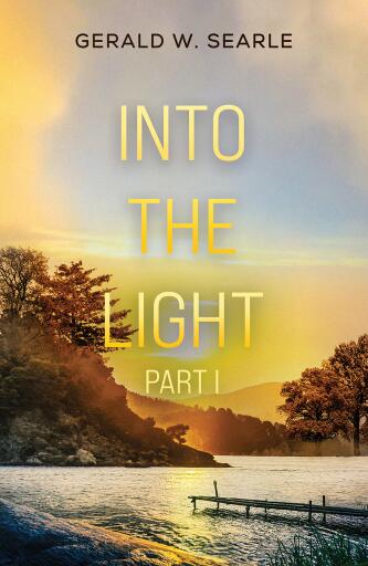 Portada del libro «Into the Light», de Gerald W. Searle