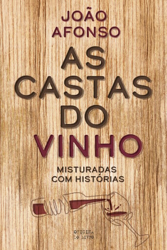As Castas do Vinho