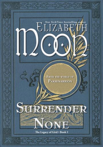 Portada del libro «Surrender None», de Elizabeth Moon