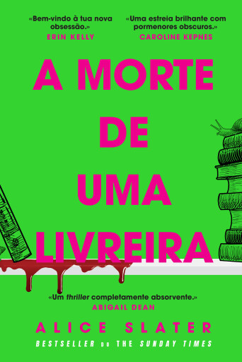 Portada del libro «A Morte de uma Livreira», de Slater Alice