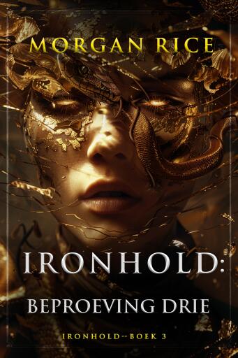 Portada del libro «Ironhold: Beproeving Drie (Boek Drie van de Ironhold Serie)», de Morgan Rice